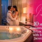10-most-romantic-hotels-in-los-angeles-with-in-room-jacuzzi-suites