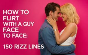 how-to-flirt-with-a-guy-face-to-face
