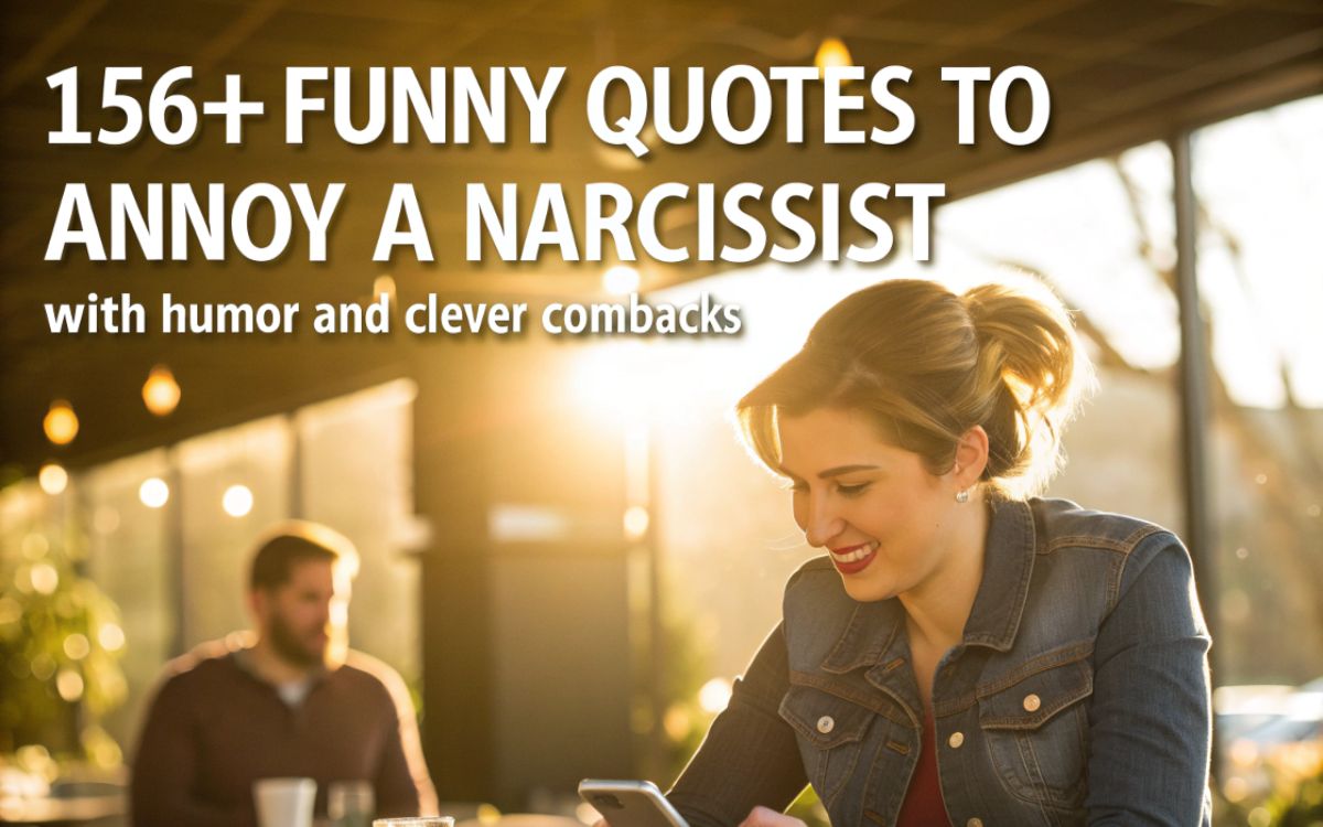funny-quotes-to-annoy-a-narcissist