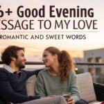 good-evening-message-to-my-love