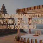 mahabalipuram-shore-temple-wedding-cost